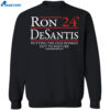 Ron Desantis 2024 Putting The Old Donkey Out To Pasture Shirt 1