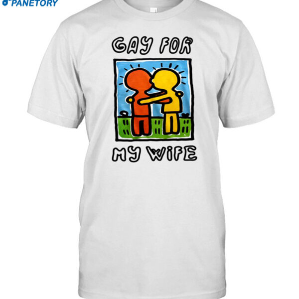 Waveygoodsco Gay For My Wife Shirt