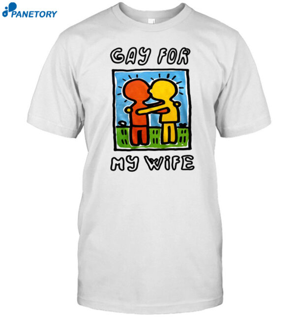 Waveygoodsco Gay For My Wife Shirt