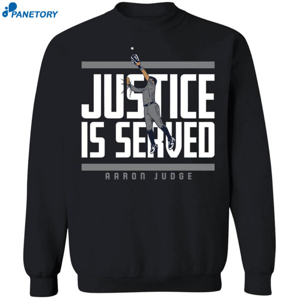 Aaron Judge Justice Is Served Shirt 1