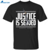 Aaron Judge Justice Is Served Shirt