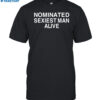 Annaxsitar Nominated Sexiest Man Alive Shirt