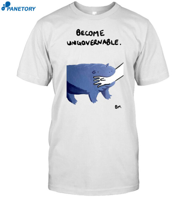 Badly Drawn Bears Become Ungovernable Moo Deng Shirt