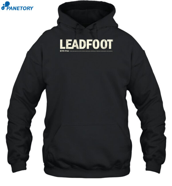 Billy Strings Leadfoot Bumper Sticker Shirt 2