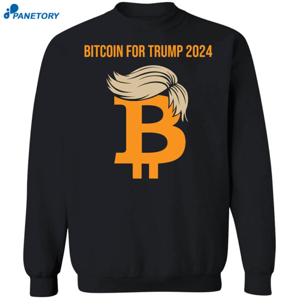 Bitcoin For Trump 2024 Shirt 1