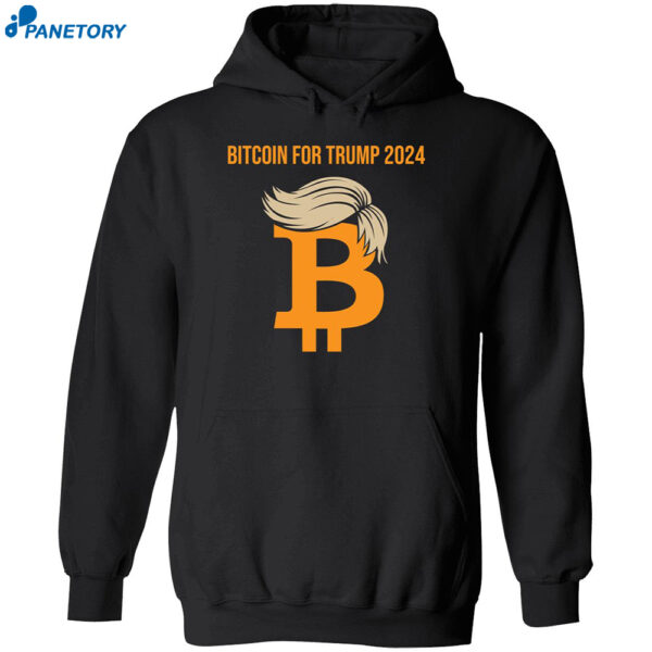 Bitcoin For Trump 2024 Shirt 2