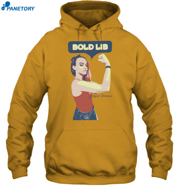 Bold Lib Angela Belcamino Shirt 2