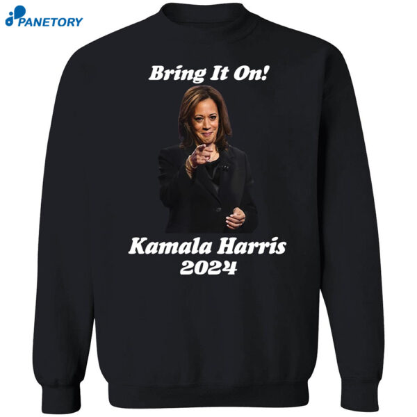 Bring It On Kamala Harris 2024 Shirt 1