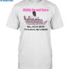 Diddy Be Out Here Slicker Than Ever 2024 Shirt