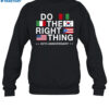 Do The Right Thing Flag 35th Anniversary Shirt 1