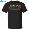 Fathor Like A Dad Just Way Mightier Shirt