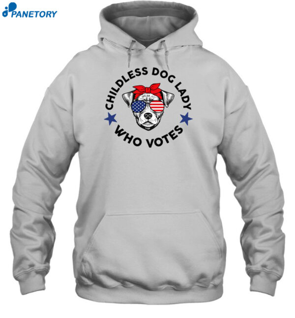 Fish & Bone Childless Dog Lady Who Votes Shirt 2