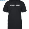 I Love Jesus & Jodeci Shirt