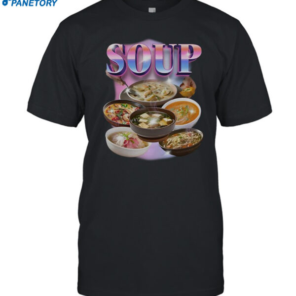 Jasminericegirl Soup Fan Shirt