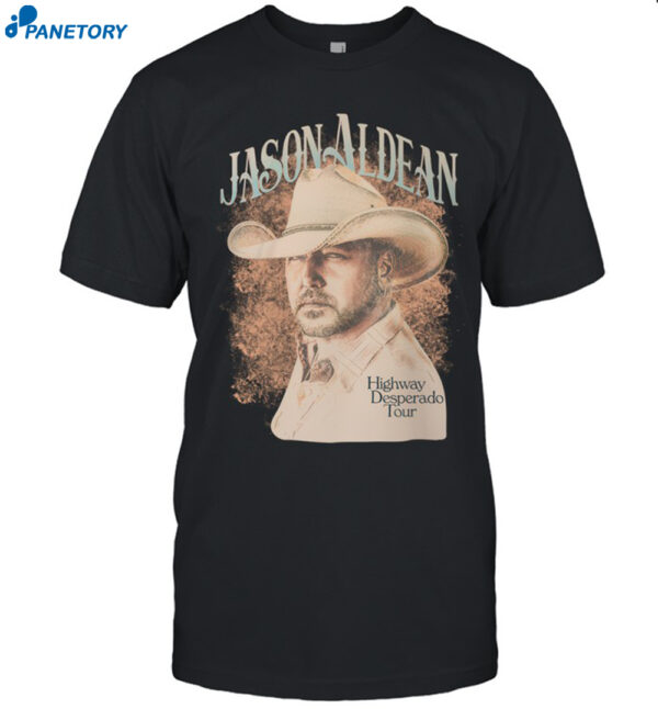 Jason Aldean Highway Desperado Tour Shirt