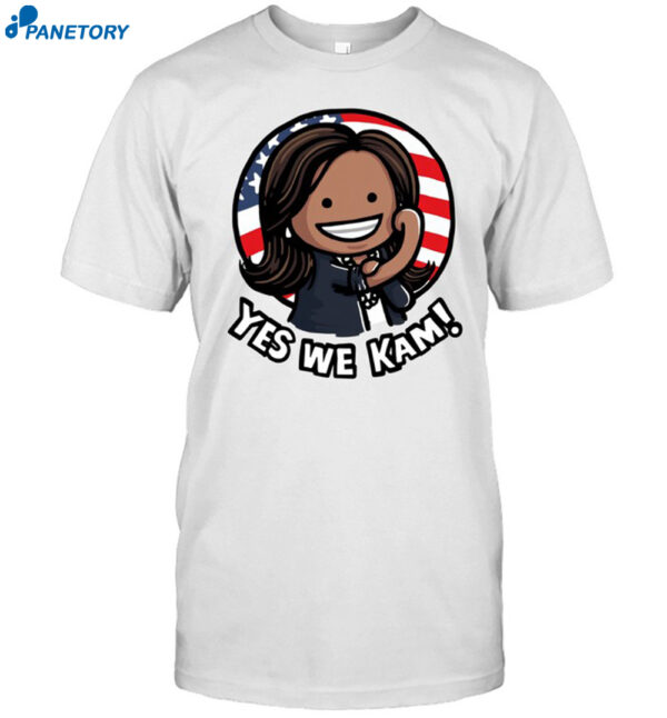 Kamala Harris Yes We Kam White Shirt