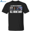 Lincoln Reagan Kennedy Trump All Were Shot Shirt