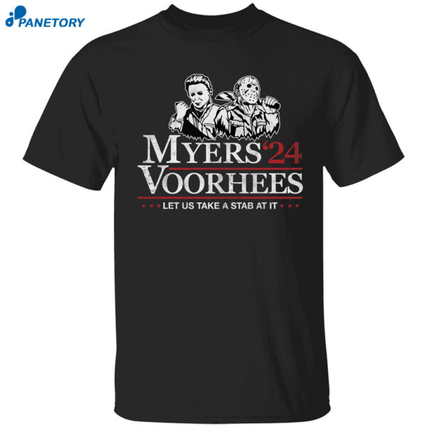 Myers Voorhees 2024 Let Us Take A Stab At It Shirt