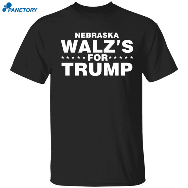 Nebraska Walz’s For Trump Shirt