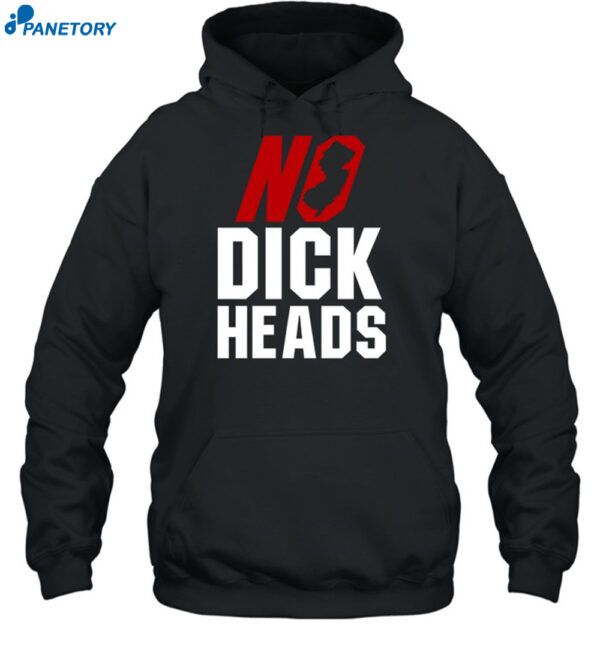 No Dickheads Shirt 2