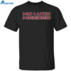 No Luck Needed Shirt