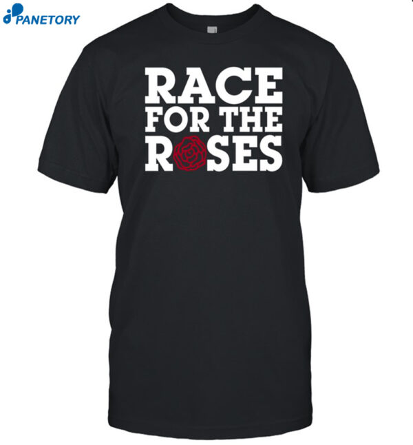 Race For The Roses Shirt