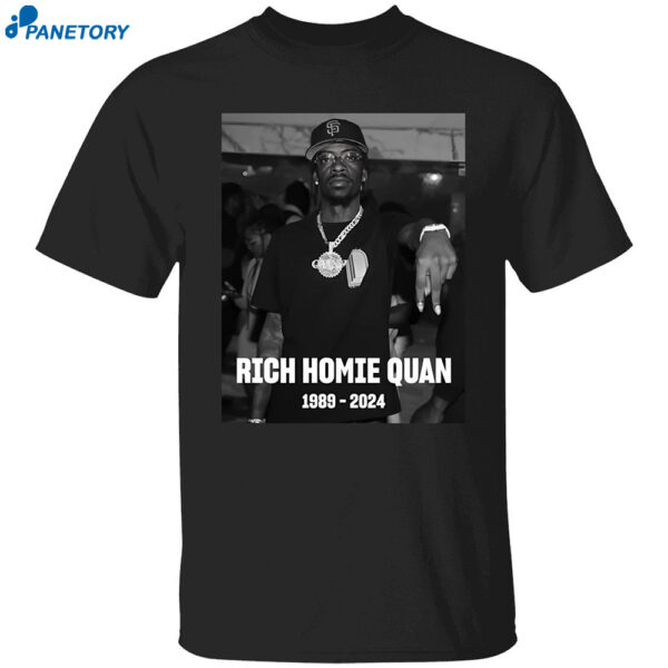 Rich Homie Quan 1989 2024 Shirt