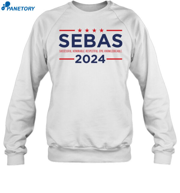 Sebas For President 2024 Shirt 1