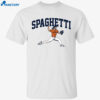 Spencer Arrighetti Spaghetti Shirt