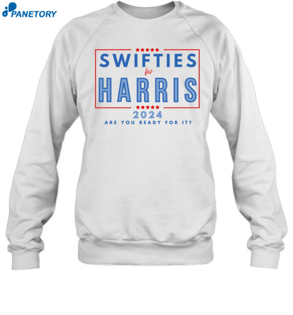 Swifties For Harris Walz 24 Are You Ready For It Shirt 1