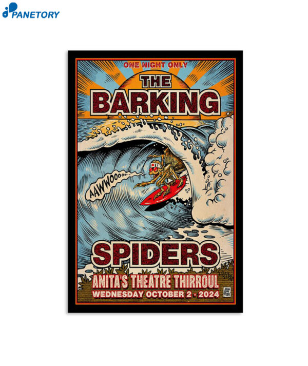 The Barking Spider Anita's Theatre In Thirroul Nsw October 2 2024 Poster