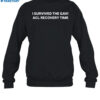 Tom Holland I Survived The Gavi Acl Recovery Time Shirt 1