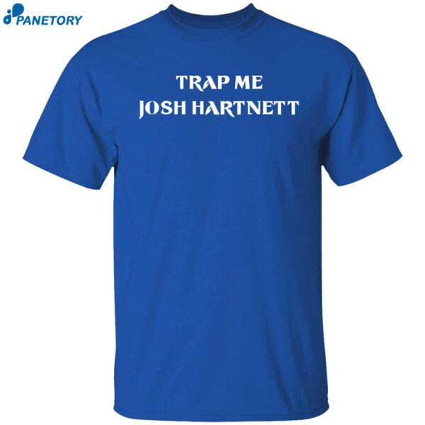 Trap Me Josh Hartnett Tee Shirt