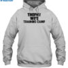 Trophy Wife Training Camp Shirt 2