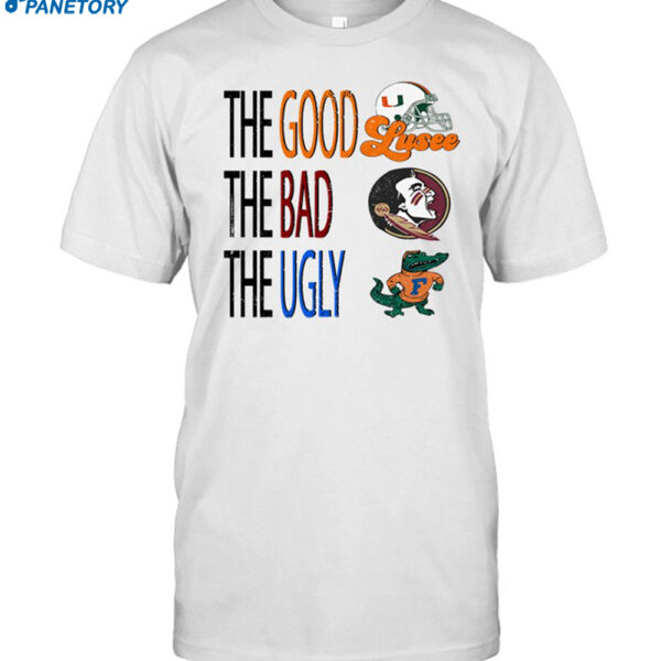 University Of Miami The Good The Bad The Ugly Shirt