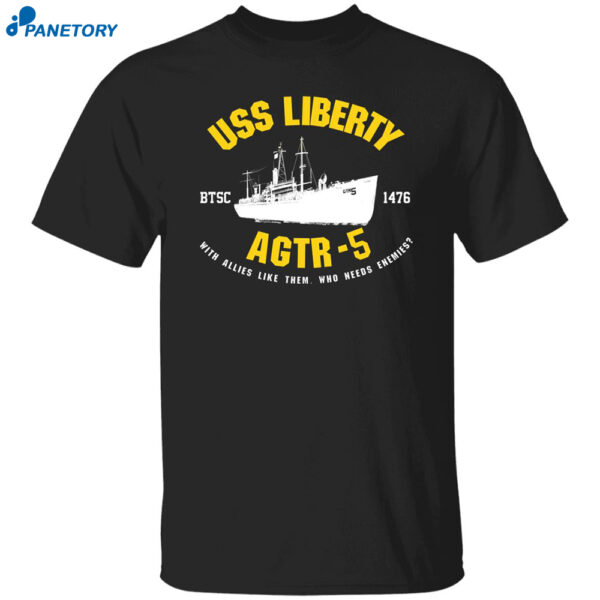 Uss Liberty Agtr 5 Shirt