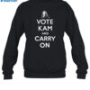 Vote Kam And Carry On Shirt 1