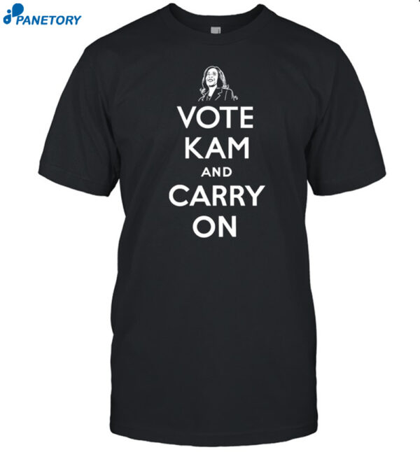 Vote Kam And Carry On Shirt