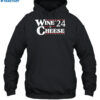 Wine & Cheese 24 Shirt 2