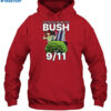 You’re Telling Me This Bush Did 9 11 Shirt 2