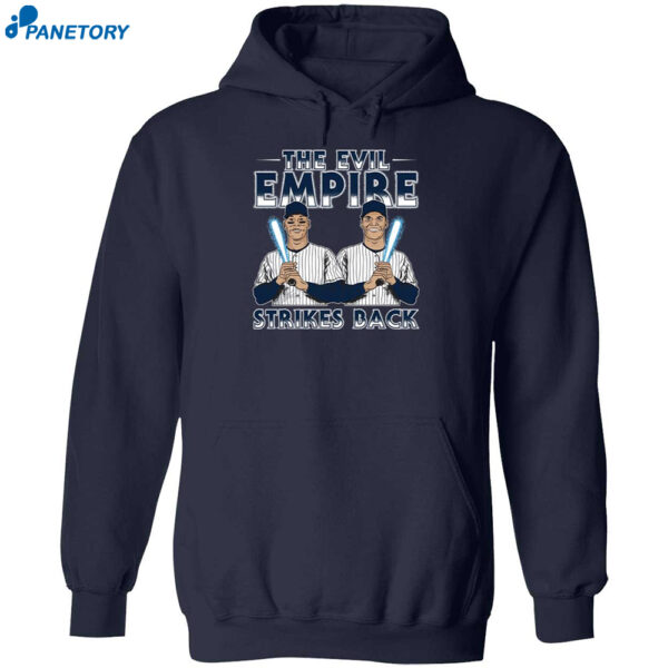 Aaron Judge And Juan Soto The Evil Empire Strikes Back Shirt 2