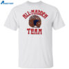 All Madden Shirt