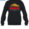 Donalds Famous French Fries Because Kamala Harris Is A Liar Shirt 1