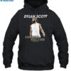 Dylan Scott Country Till I Die Tour Shirt 23