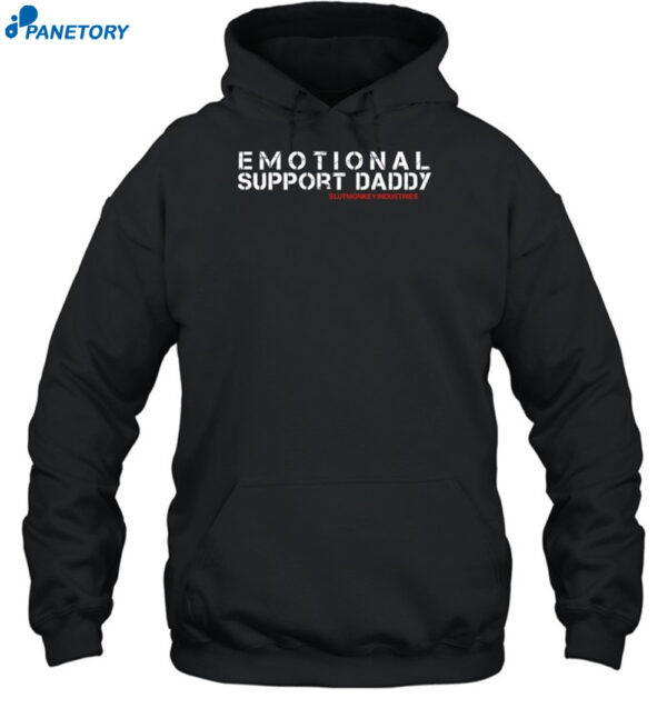 Emotional Support Daddy Slutmonkey Industries T-shirt 2