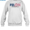 Felon For President 2024 Shirt 1