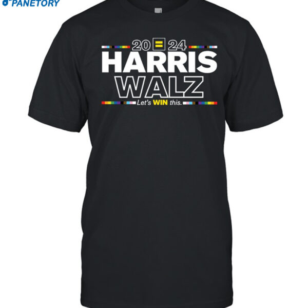 Harris Walz 2024 Let's Win This Shirt