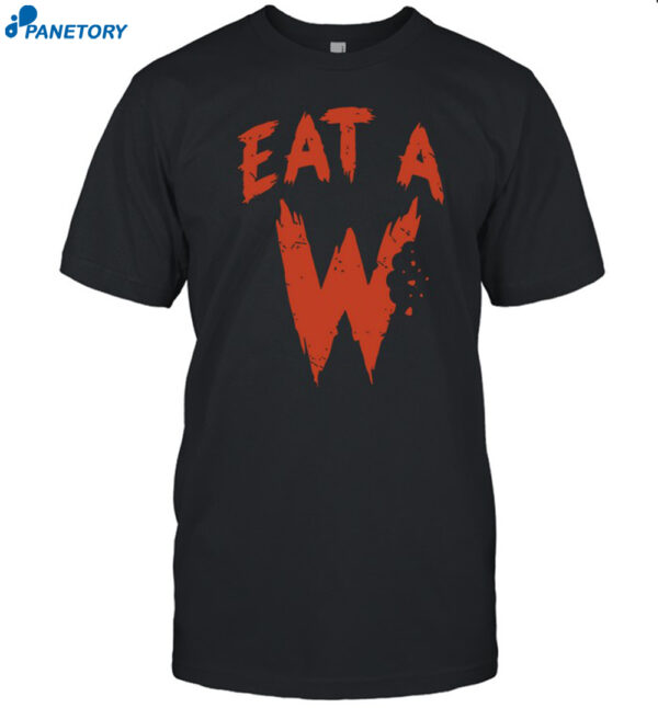 Jameis Winston Eat A W Shirt