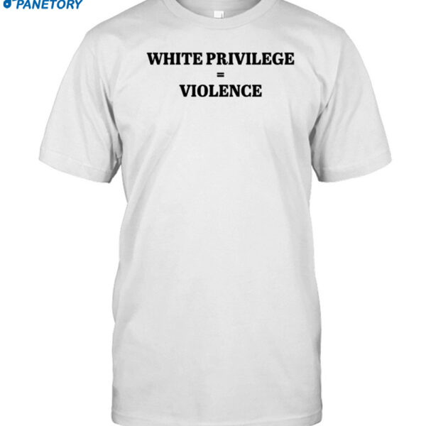 Jerome Trammel Wearing White Privilege Violence Shirt