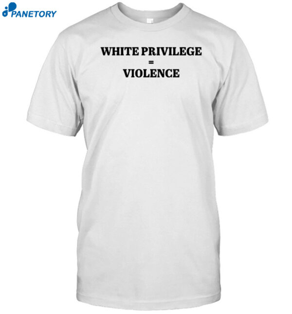 Jerome Trammel Wearing White Privilege Violence Shirt